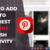 How to Add Links to Pinterest Idea Pins: Unleash Creativity How to Add Links to Pinterest Idea Pins: Unleash Creativity