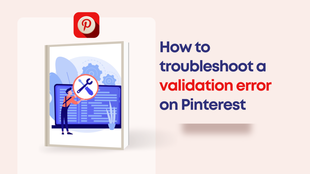What Does Validation Error Mean on Pinterest