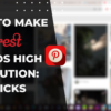 How to Make Pinterest Photos High Resolution: DIY Tricks How-to-Reset-Your-Pinterest-Feed-Revitalize-Your-Boards-14