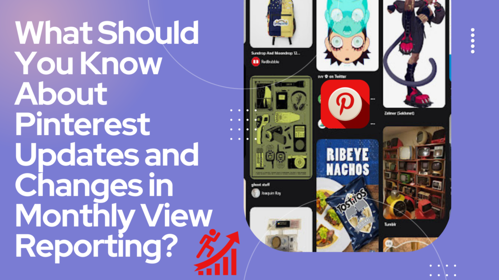 How Often Does Pinterest Monthly Viewers Update