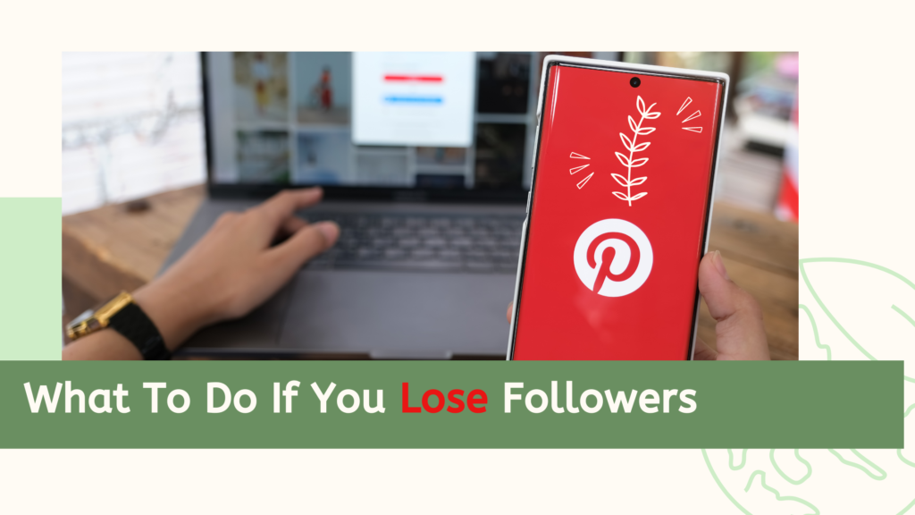 Pinterest Followers Disappeared