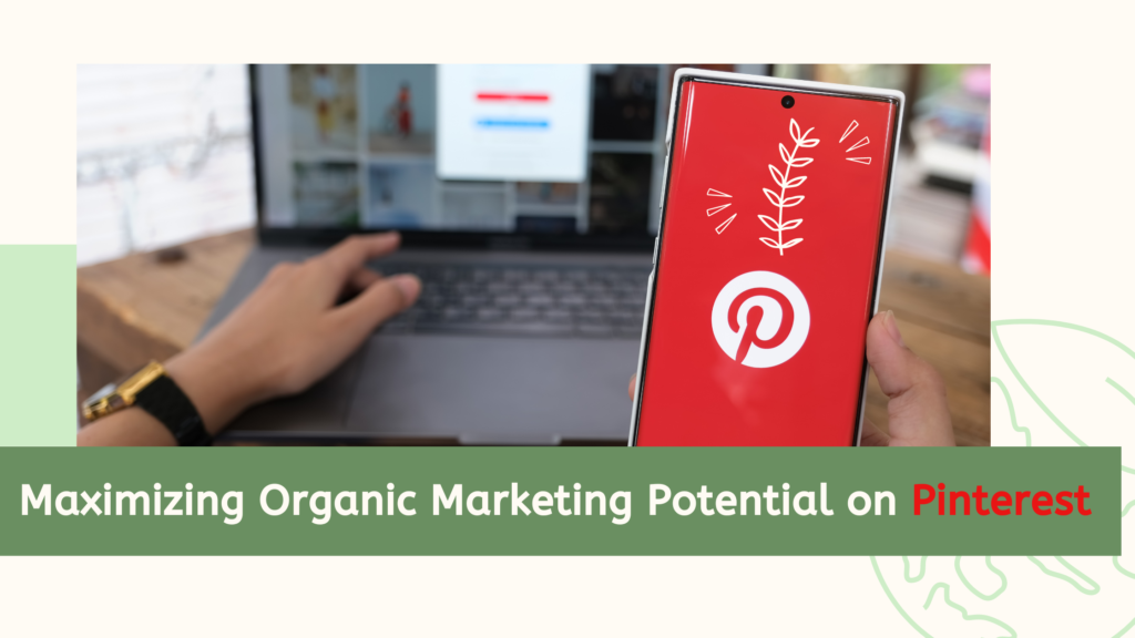Organic Pinterest Strategy