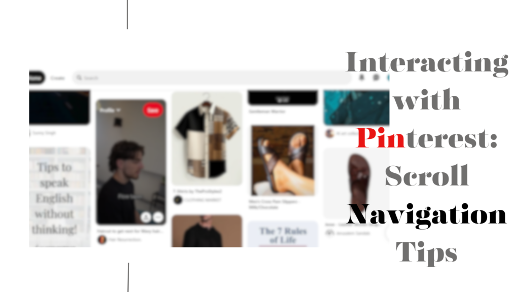 Why Can't I Scroll on Pinterest?
