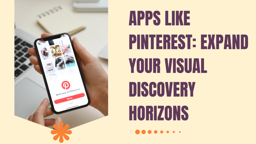 Apps Like Pinterest