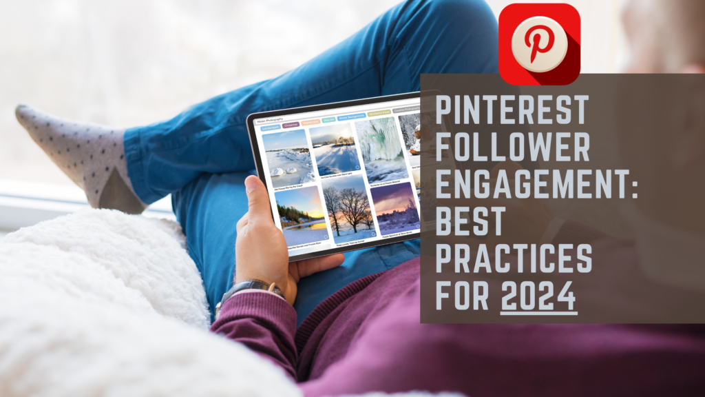 Pinterest Follower Engagement