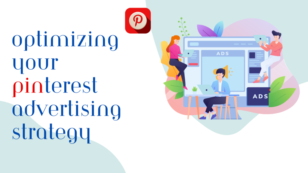 Pinterest Advertising Solutions