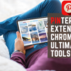 Pinterest Extension Chrome: The Ultimate Tools pinterest