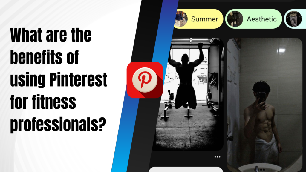 How Fitness Professionals Can Use Pinterest