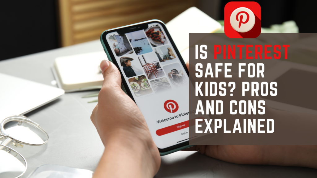 Is Pinterest Safe for Kids