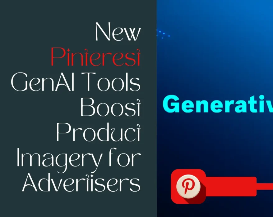 New Pinterest GenAI Tools Boost Product Imagery for Advertisers