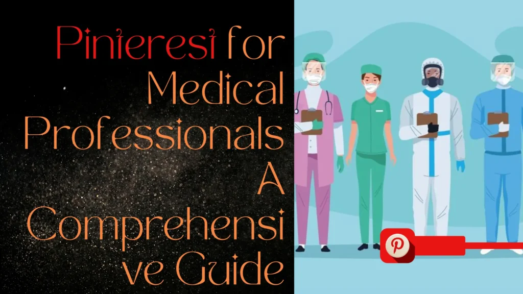 Pinterest for Medical Professionals