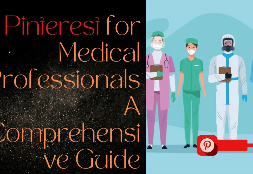 Pinterest for Medical Professionals