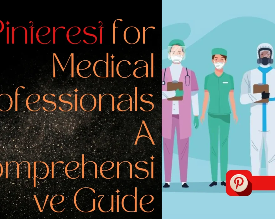 Pinterest for Medical Professionals