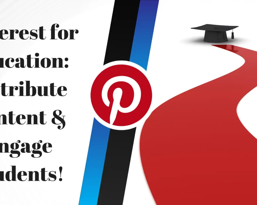 Pinterest for Education: Distribute Content & Engage Students!