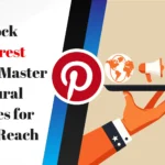 Unlock Pinterest Success: Master Cultural Nuances for Global Reach