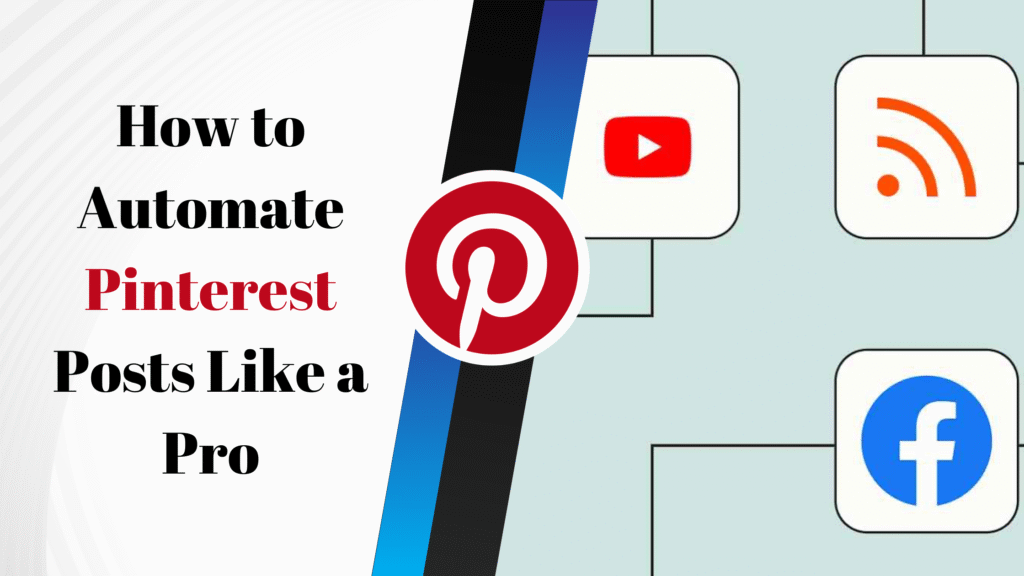 How to Automate Pinterest Posts Like a Pro