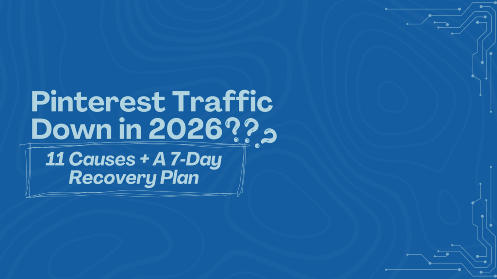 Pinterest Traffic Down in 2026?