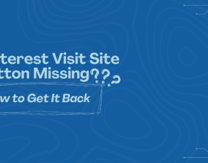 Pinterest Visit Site Button Missing?