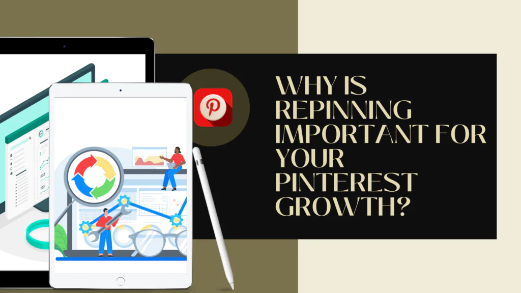 How to Repin on Pinterest: The Right Guide to Mastering the Art of Repinning