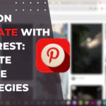 Amazon Affiliate with Pinterest: Elevate Income Strategies