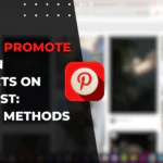 How to Promote Amazon Products on Pinterest: Proven Methods