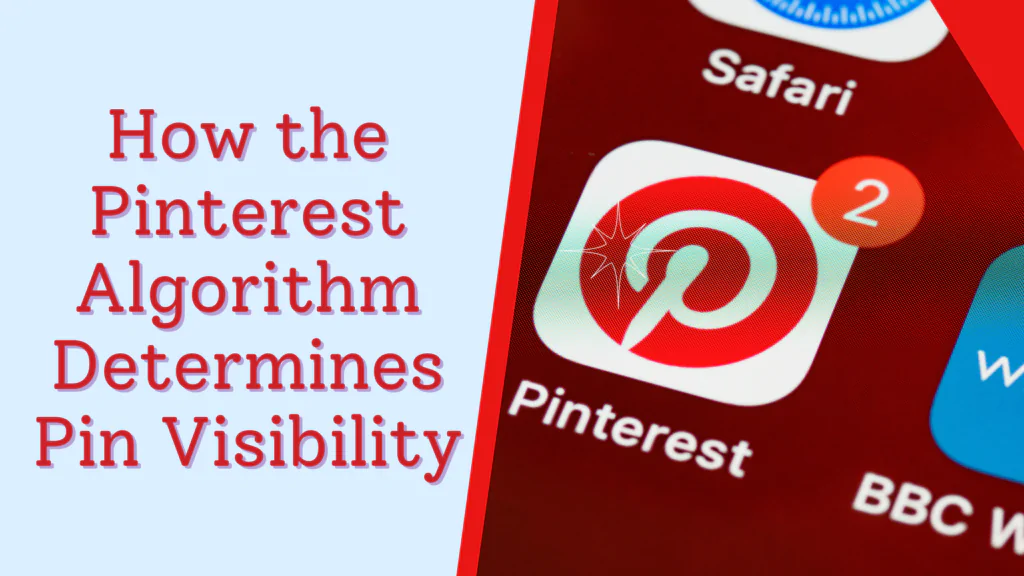 How Does Pinterest Algorithm Work