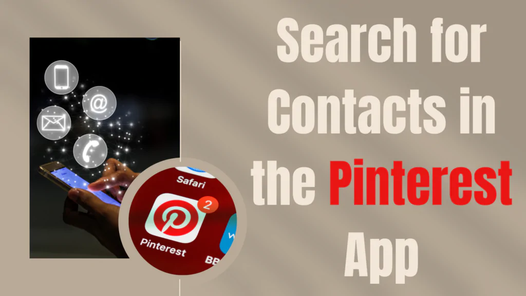 How to Find Someone on Pinterest by Phone Number