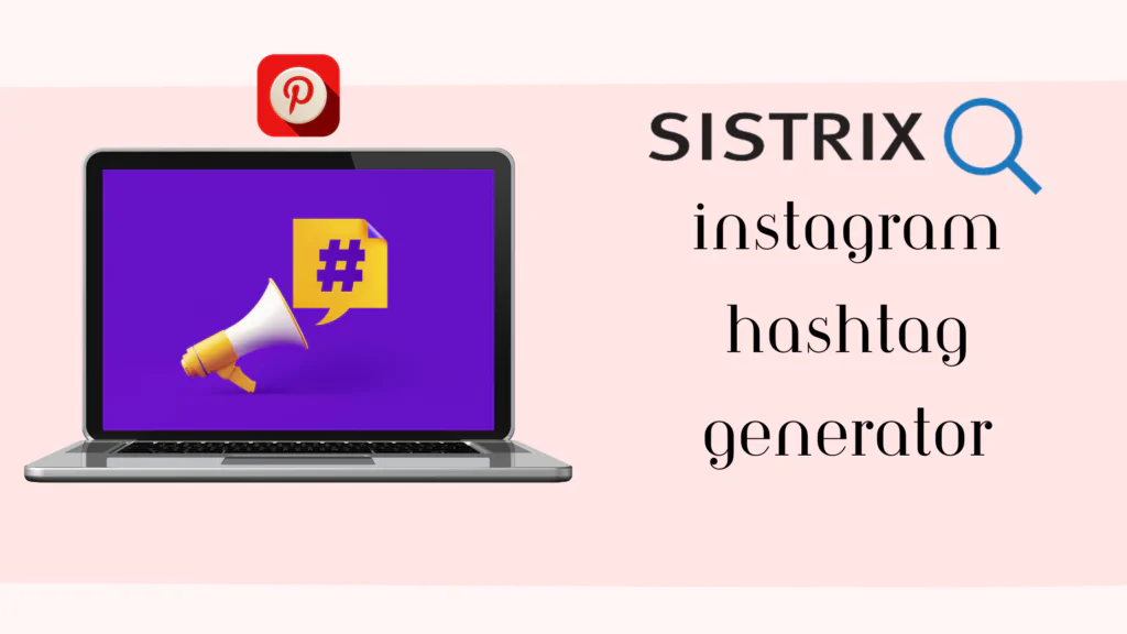 Pinterest Hashtag Generator