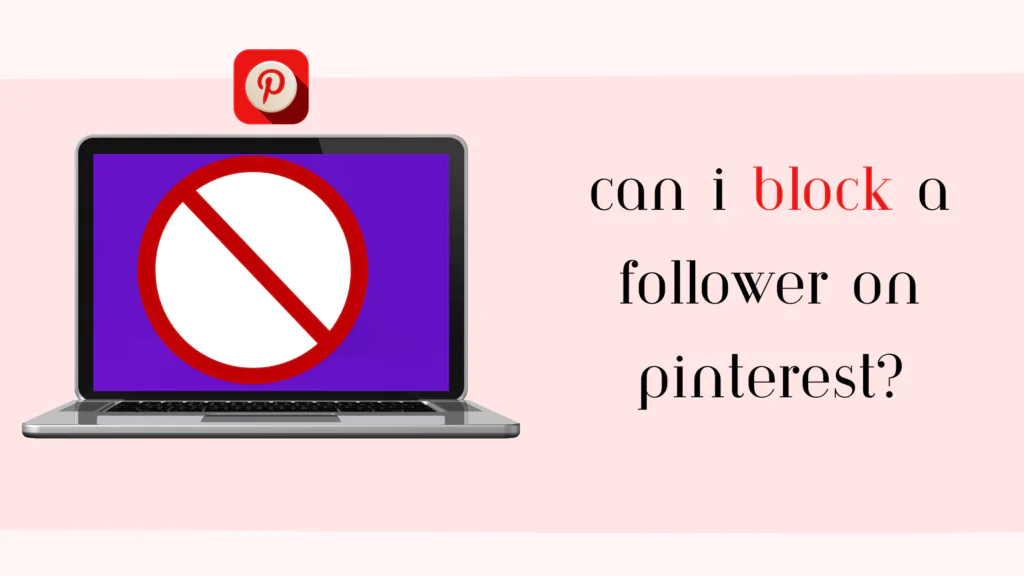 How to Delete a Follower on Pinterest