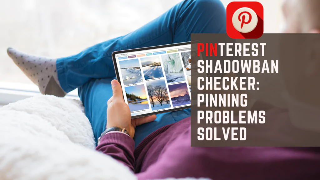 Pinterest Shadowban Checker