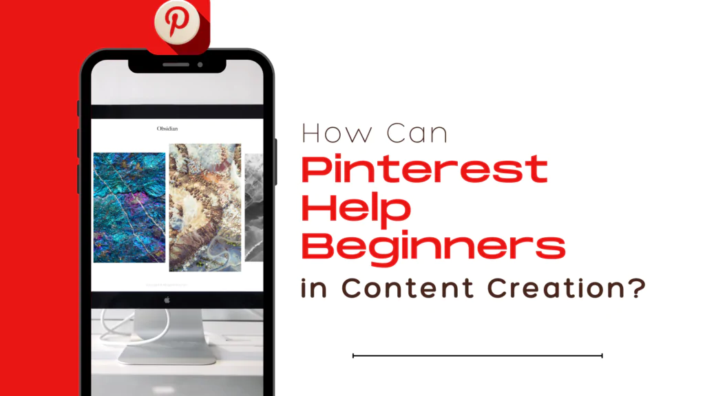 Pinterest Content Creation