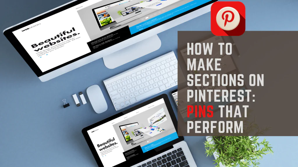 How to Make Sections on Pinterest