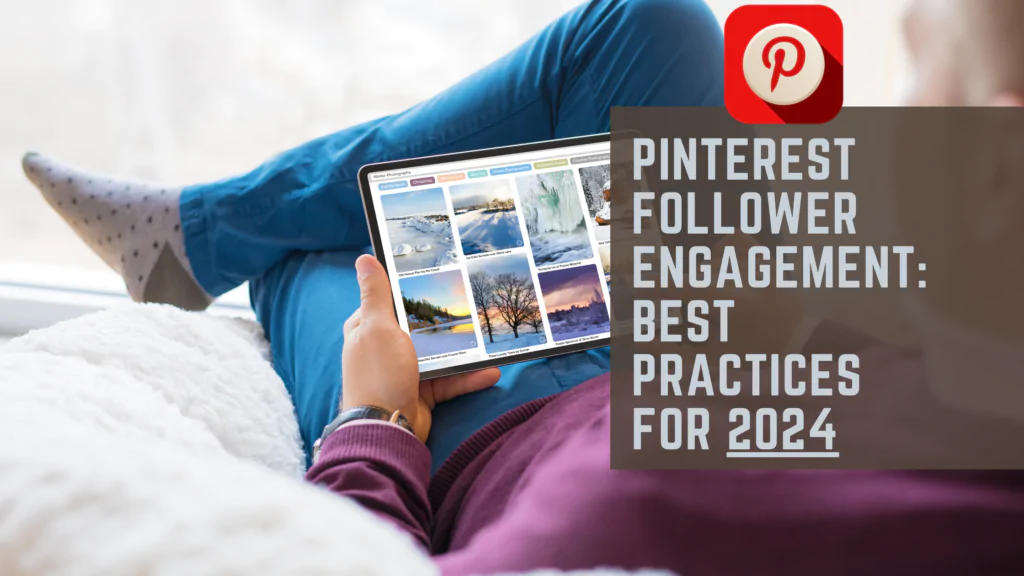 Pinterest Follower Engagement