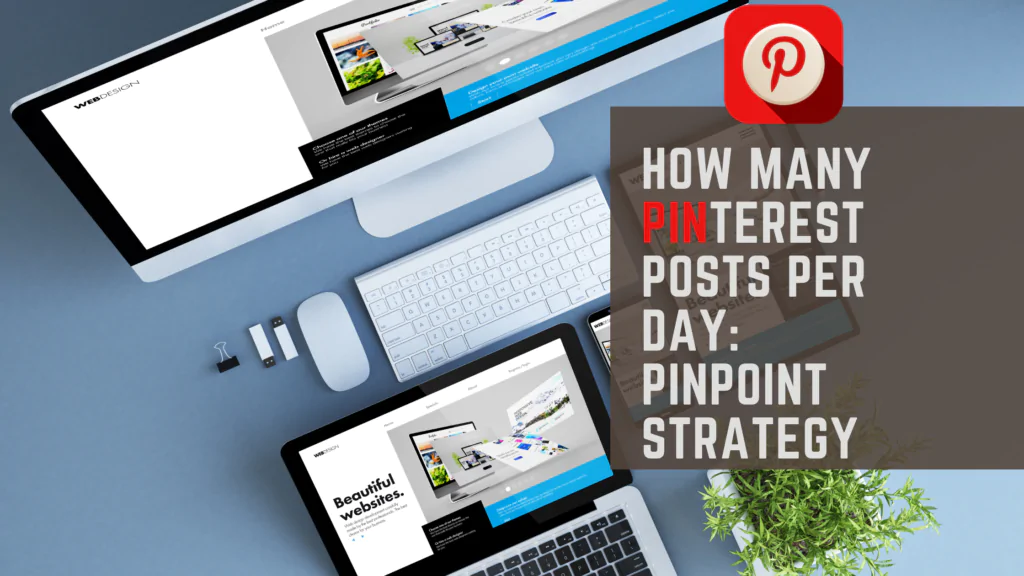 How Many Pinterest Posts per Day