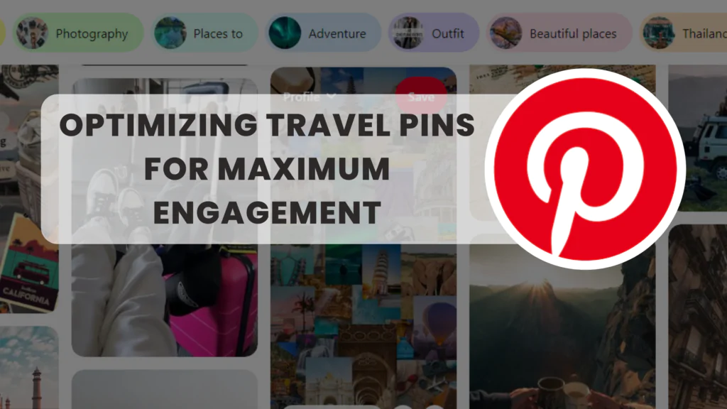 Pinterest for Travel Bloggers