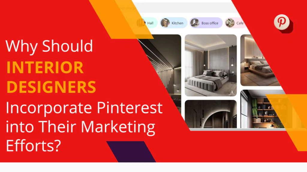 Pinterest as a Tool for Interior Designers