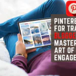 Pinterest for Travel Bloggers